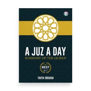 A Juz A Day by Yahya Ibrahim