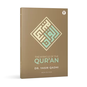The Miracle of the Quran by Dr Yasir Qadhi