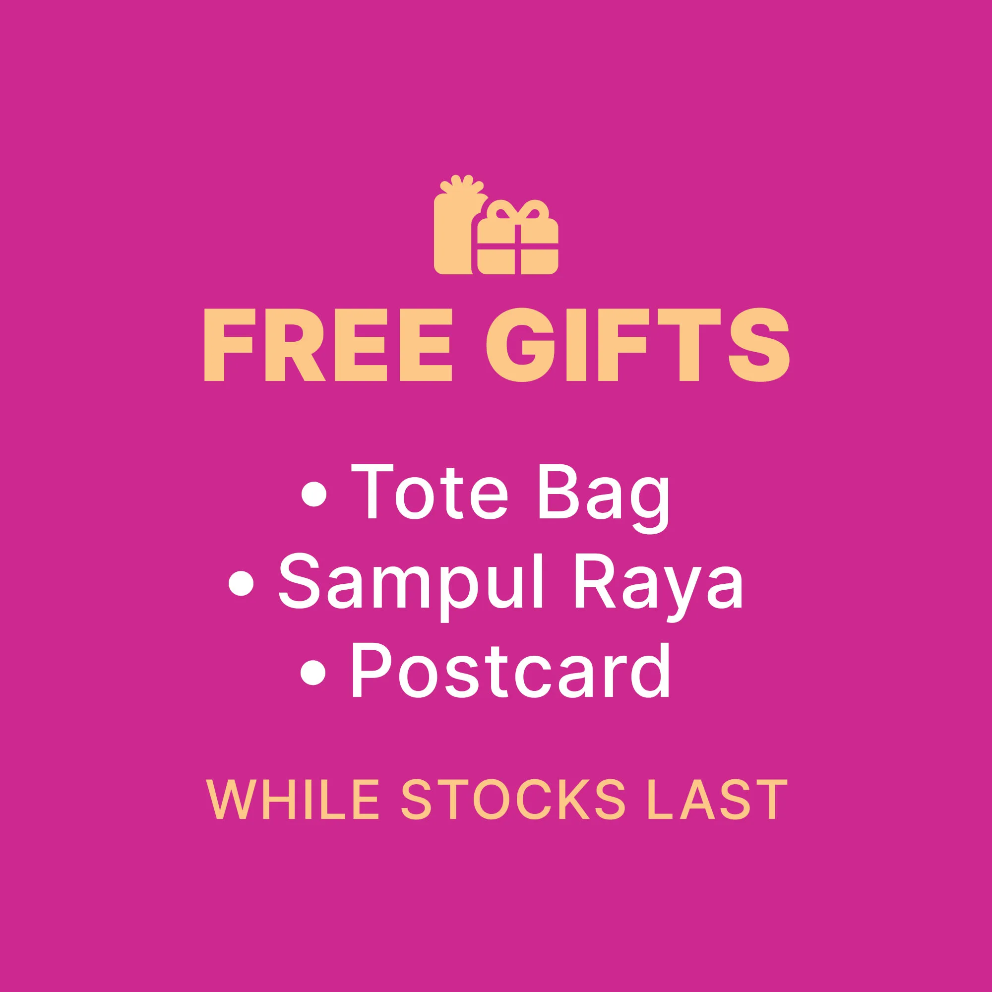 Free Gifts | Tote Bag, Sampul Raya & Postcard | While stocks last