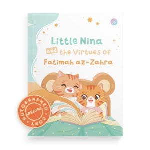 Little Nina and the Virtues of Fatimah az-Zahra by Engku Aleesya