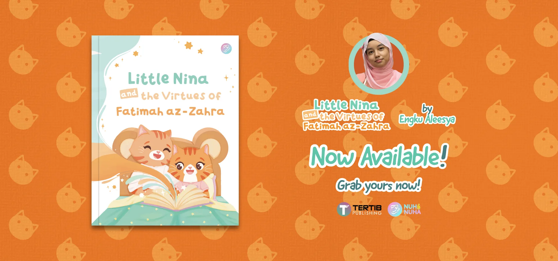 Now Available: Little Nina and the Virtues of Fatimah az-Zahra by Engku Aleesya
