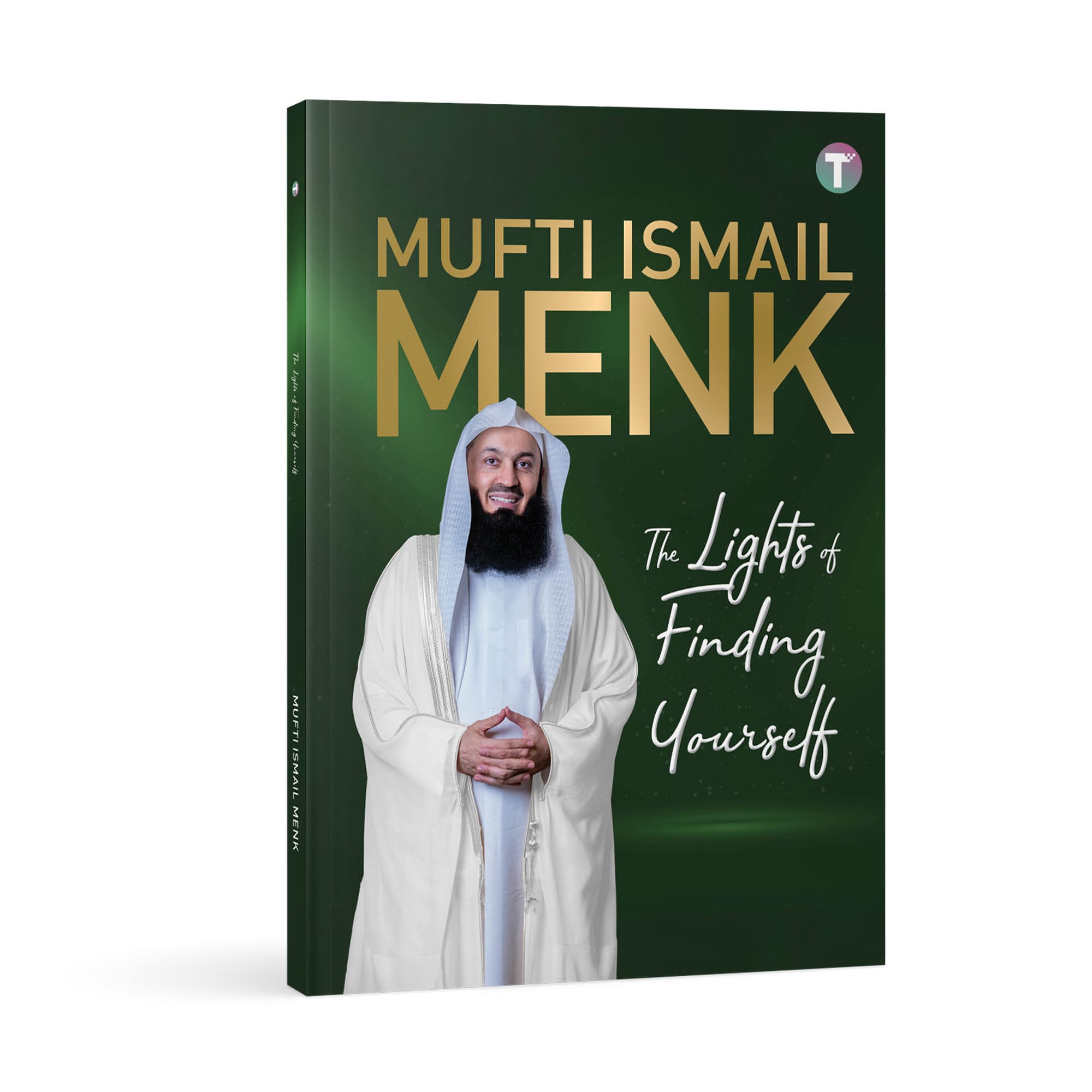 The Lights of Finding Yourself by Mufti Menk