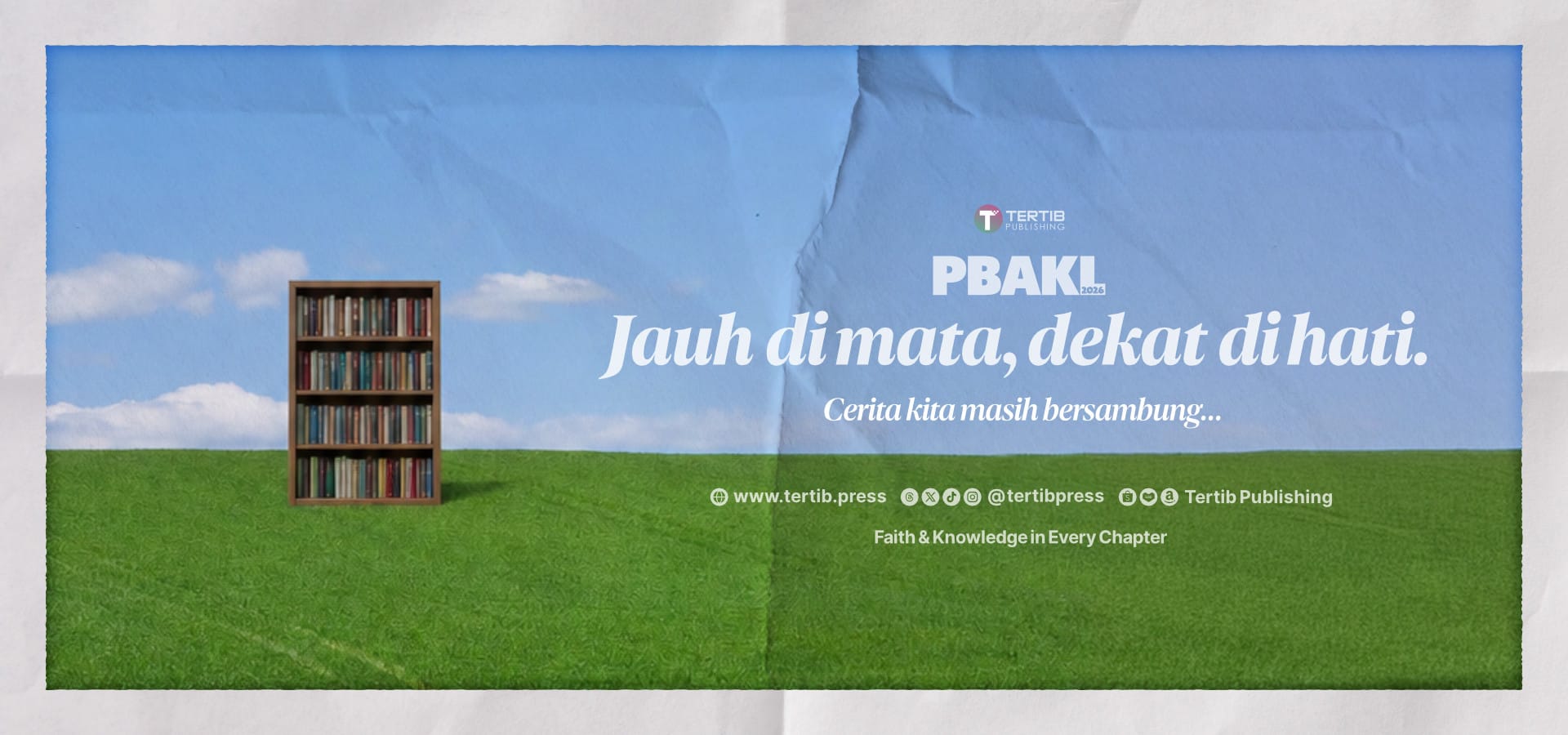 PBAKL 2026 | Jauh di mata, dekat di hati