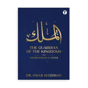 The Guardian of the Kingdoms by Dr Omar Suleiman