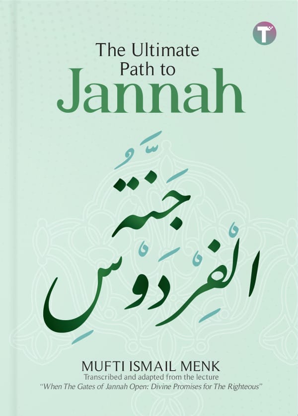The Ultimate Path to Jannah