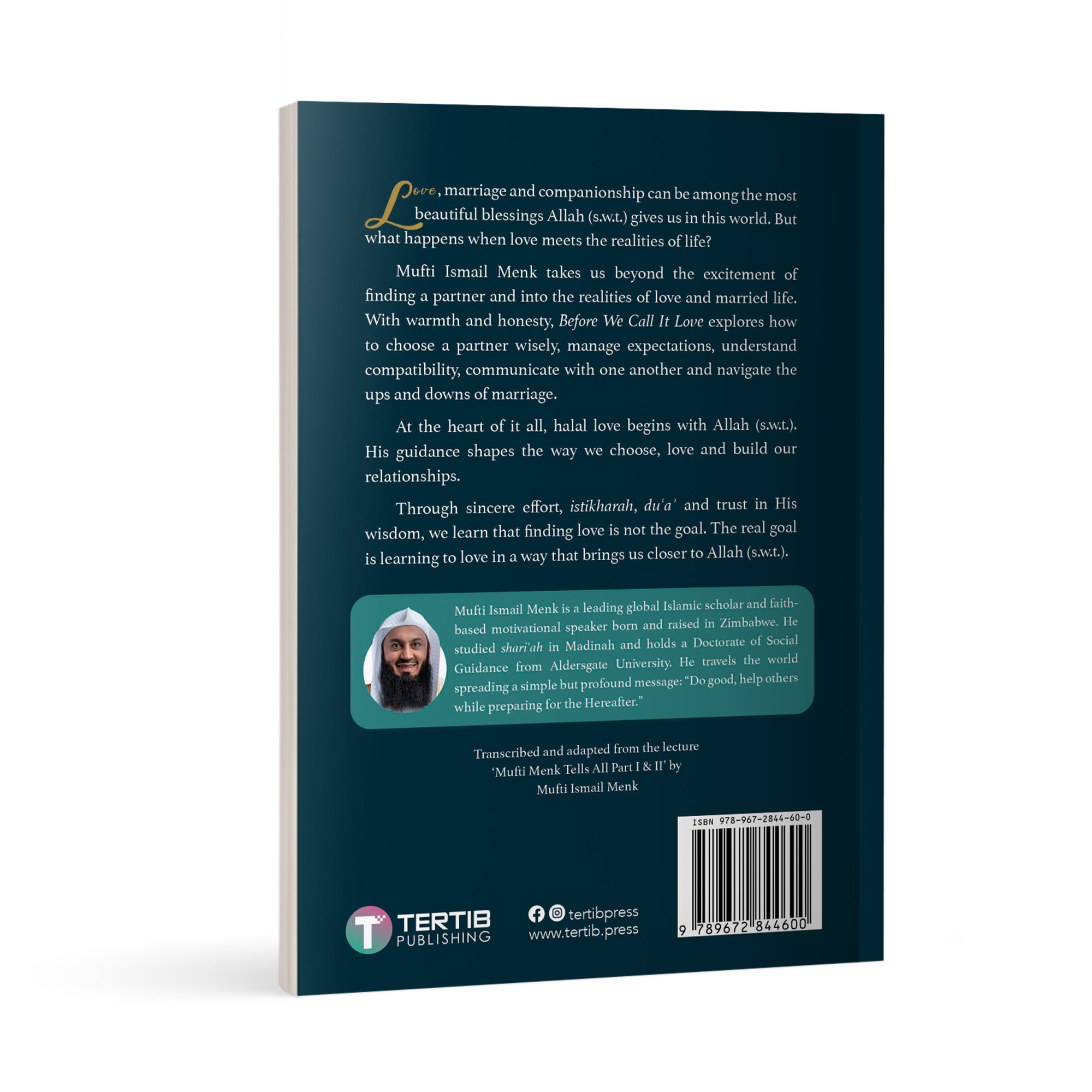 Before We Call It Love by Mufti Ismail Menk